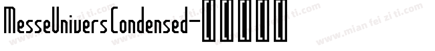 MesseUnivers Condensed字体转换